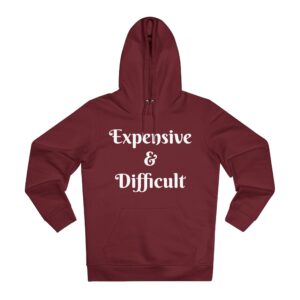 Cruiser Hoodie Expensive & Difficult Statement Sweatshirt