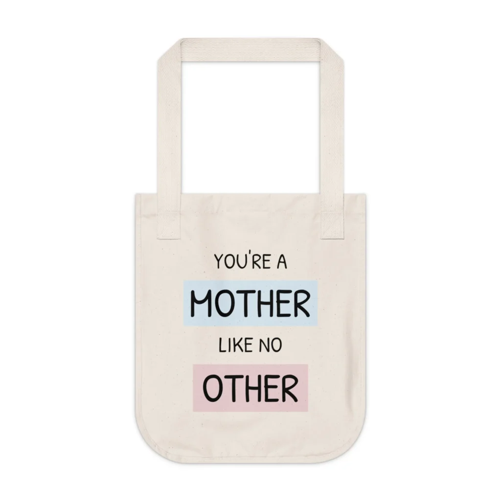 Mother Like No Other Organic Canvas Tote Bag, Gift for Mom, Eco-Friendly Shopping Bag, Mother's Day Present, Reusable Grocery Bag, Unique