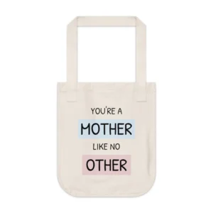 Mother Like No Other Organic Canvas Tote Bag, Gift for Mom, Eco-Friendly Shopping Bag, Mother's Day Present, Reusable Grocery Bag, Unique